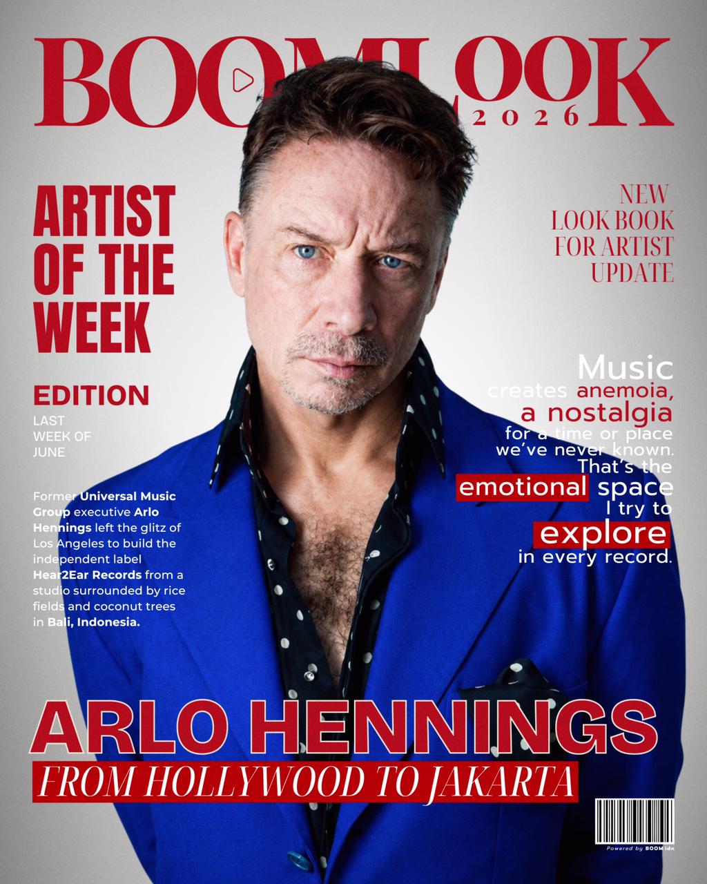 BOOMLOOK 2026 — Artist of the Week: Arlo Hennings, From Hollywood to Jakarta