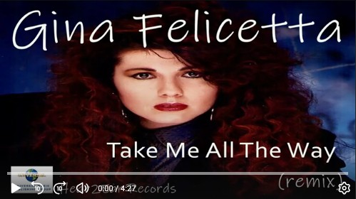 Take Me All the Way — Gina Felicetta