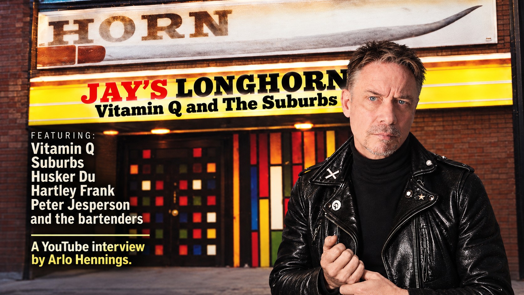 Jay's Longhorn marquee, featuring Vitamin Q, The Suburbs, Husker Du, Hartley Frank, and Peter Jesperson — a YouTube interview by Arlo Hennings.